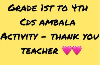 CDS Ambala || Activity - Teachers day special || Class 1st to 4th
