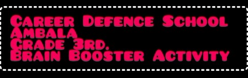 CDS Ambala || Topic- Brain Booster || Class 3rd
