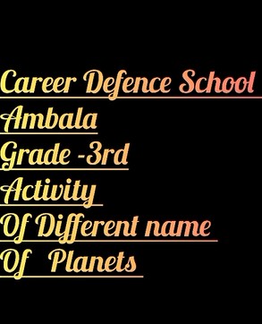 CDS Ambala || Activity- Different Names of Planet || Class 3rd