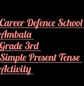 CDS Ambala || Topic- Simple Present Tense || Class 3rd