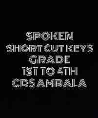 CDS Ambala || Topic- Computer (short cut keys) Grade 1st to 4th