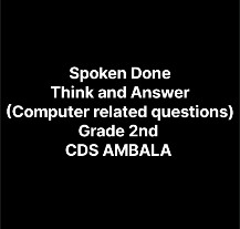 CDS Ambala || Topic- Computer based questions ||  Grade 2nd 